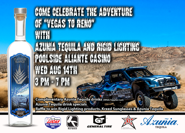 Azunia Tequila; tequila; Vegas to Reno; Vegas parties; BITD; Aliante Casino; Rigid Lighting; Las Vegas; Vegas; off-road party; pool party